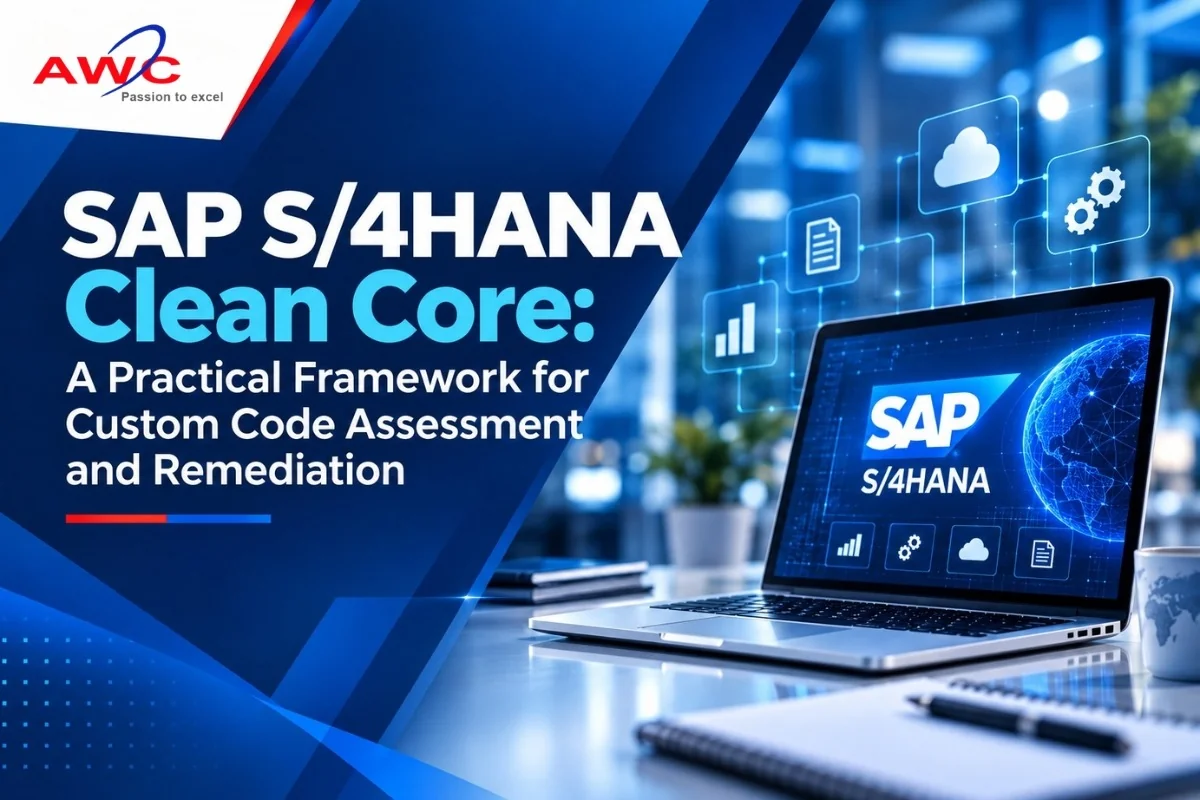 SAP S/4HANA Clean Core: A Practical Framework for Custom Code Assessment and Remediation